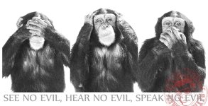 See No Evil, Hear No Evil, Speak No Evil2.jpg