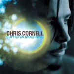 ChrisCornell-EuphoriaMourning.jpg