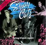 Stray-Cats-Bring-It-Back-Aga-298526.jpg